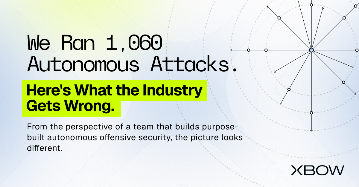 XBOW Challenges AI Safety Report With 1,060 Autonomous Attacks