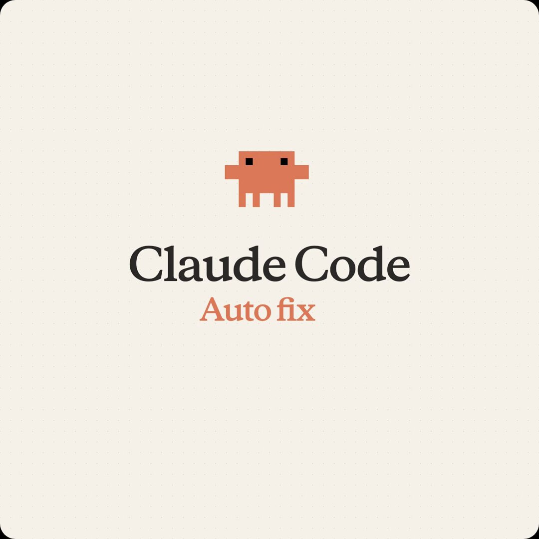 Anthropic Claude Code now autonomously fixes CI failures and PR comments