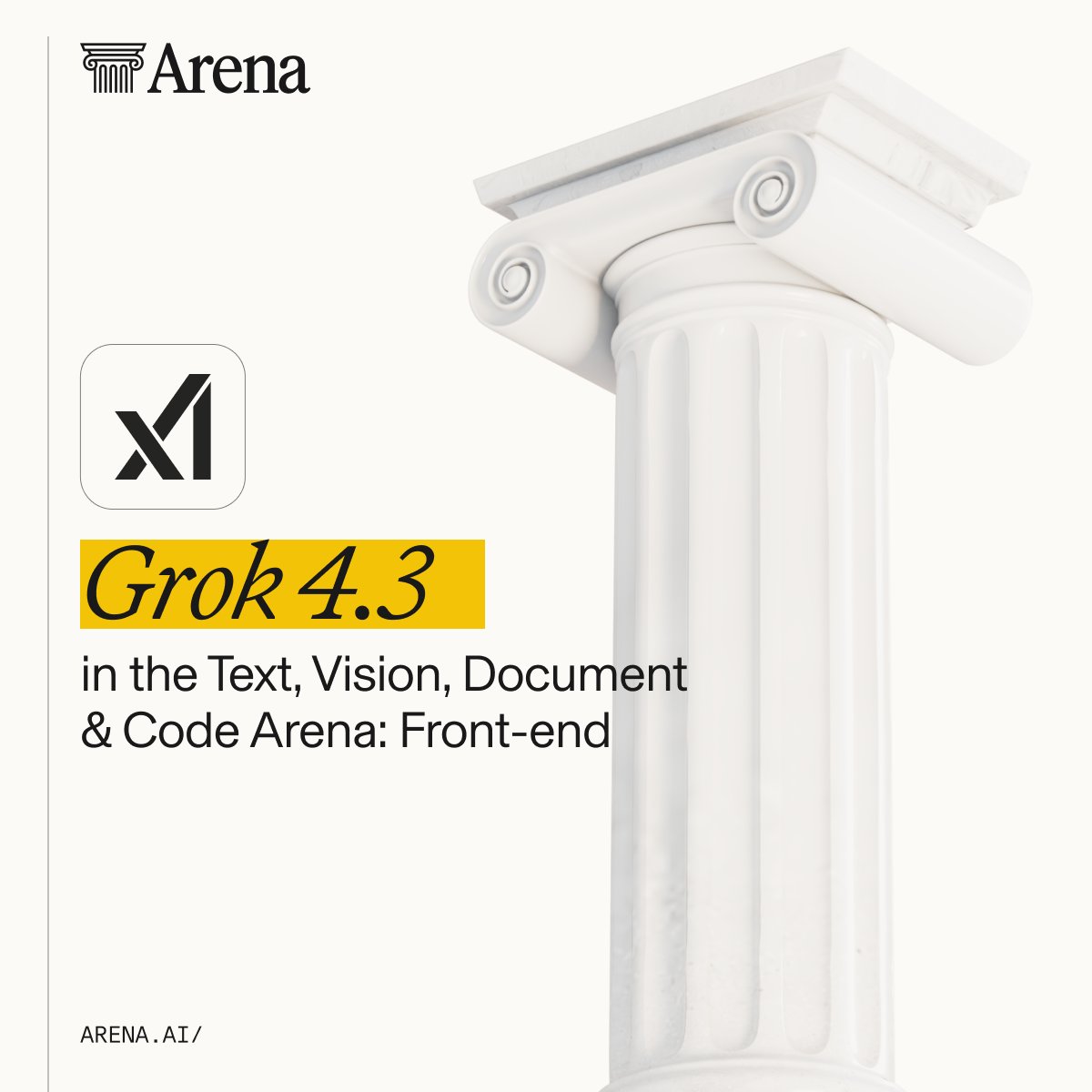 Arena.ai Subjects Grok 4.3 to Blind Community Testing for Coding and Vision