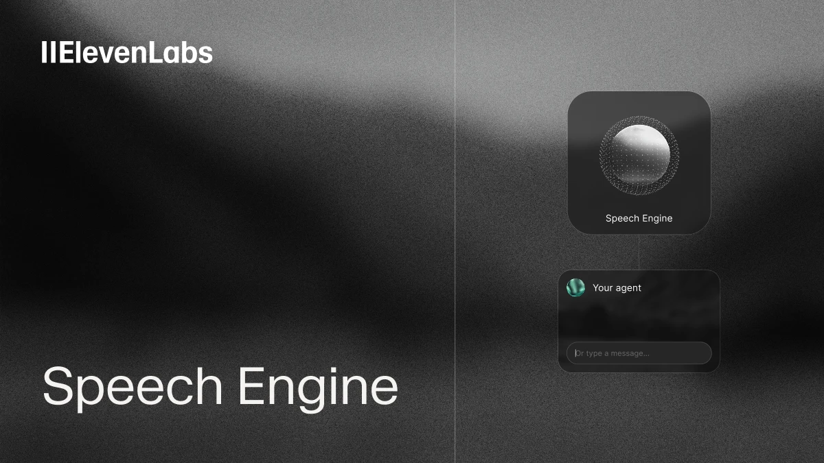 ElevenLabs Launches Speech Engine for Plug and Play Voice Agent Upgrades
