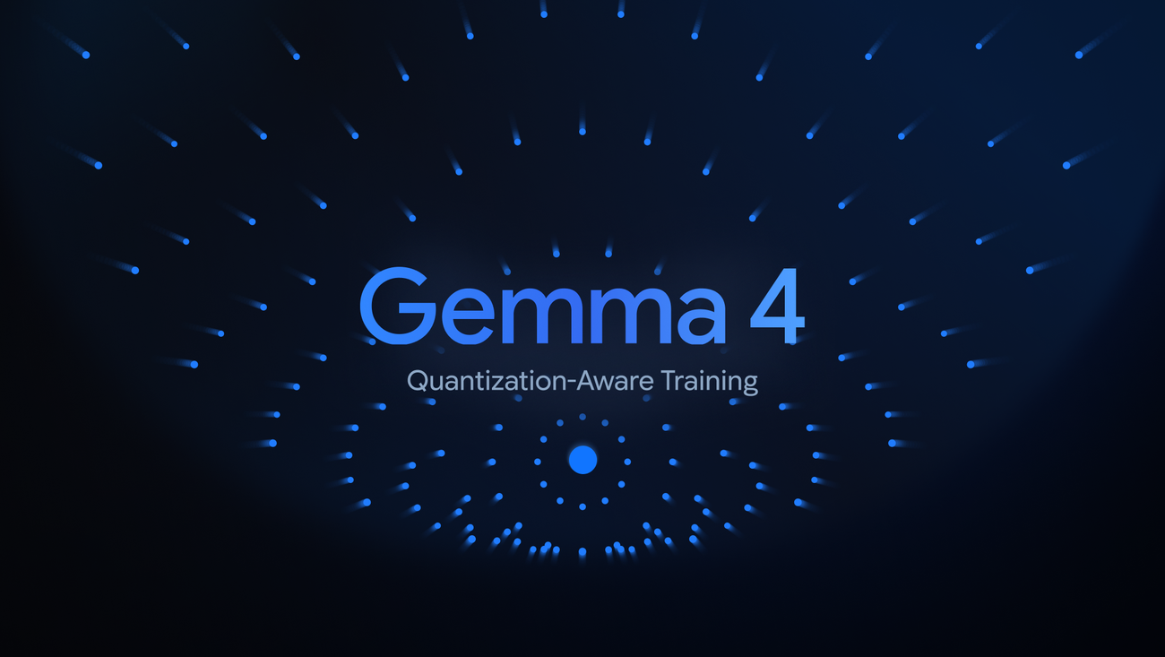 Google Releases Gemma 4 QAT Checkpoints for Efficient On-Device AI