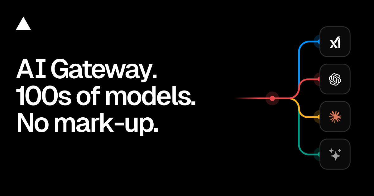 Vercel AI Gateway Recovers Over 1 Trillion Tokens Monthly with Built-in Redundancy