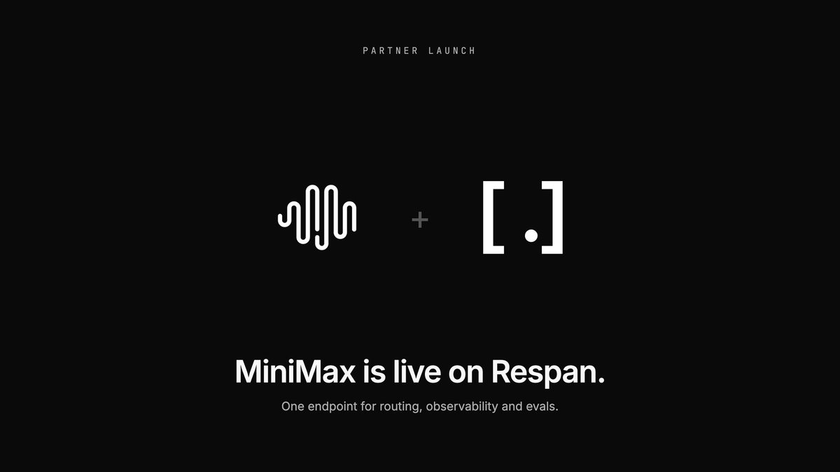 PARTNER LAUNCH
MiniMax is live on Respan.
One endpoint for routing, observability and evals.