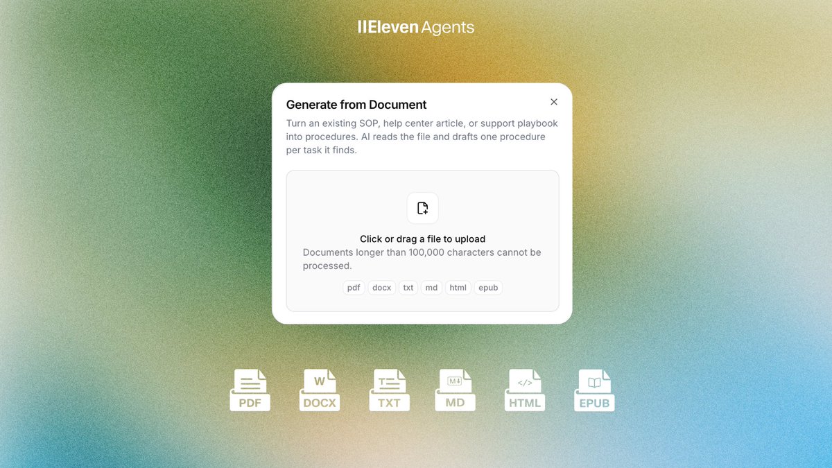 Generate from Document
Turn an existing SOP, help center article, or support playbook into procedures. AI reads the file and drafts one procedure per task it finds.
Click or drag a file to upload
Documents longer than 100,000 characters cannot be processed.
pdf docx txt md html epub