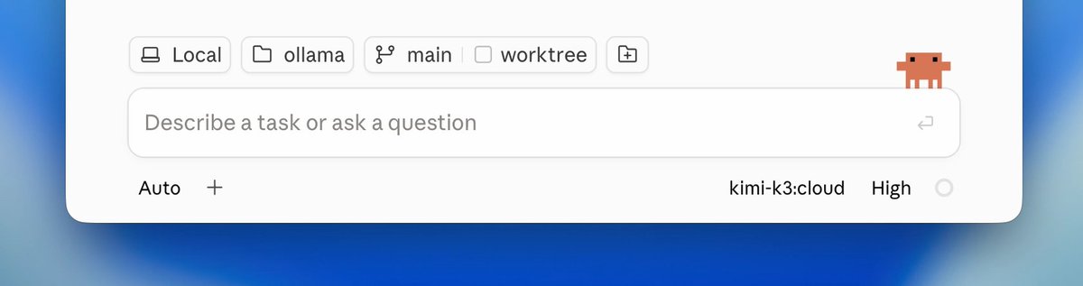 Local ollama main worktree Describe a task or ask a question Auto + kimi-k3:cloud High