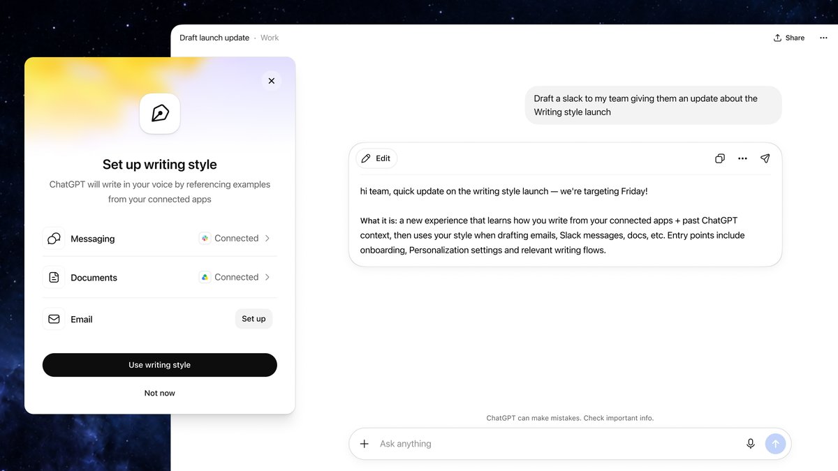 Set up writing style
ChatGPT will write in your voice by referencing examples from your connected apps
Messaging
Connected
Documents
Connected
Email
Set up
Use writing style
Not now
