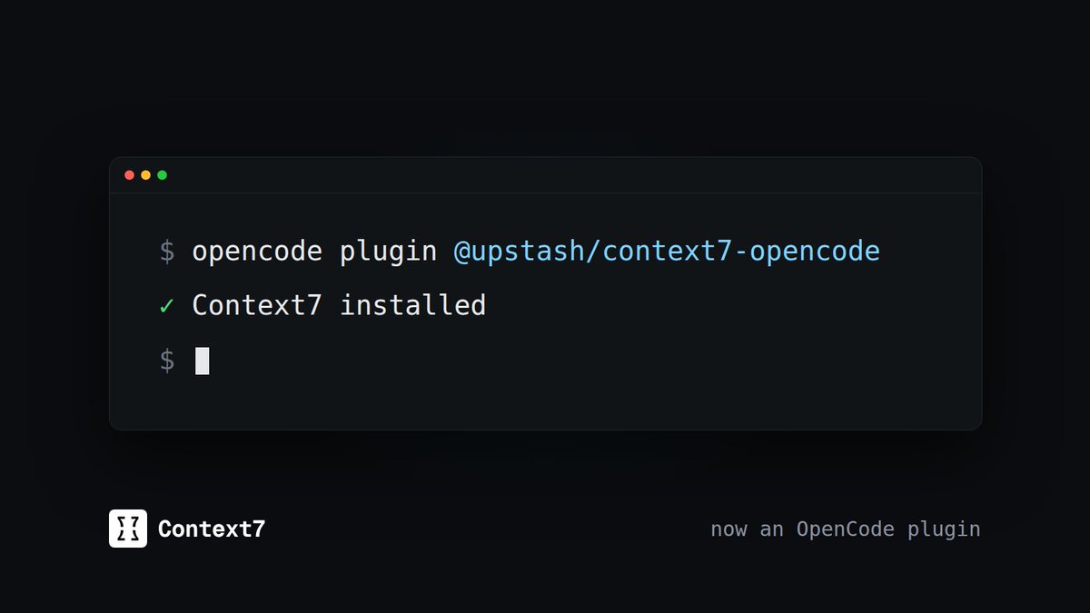 $ opencode plugin @upstash/context7-opencode
✓ Context7 installed