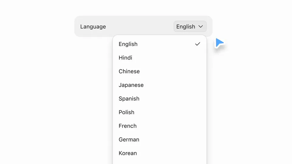 Language English English Hindi Chinese Japanese Spanish Polish French German Korean