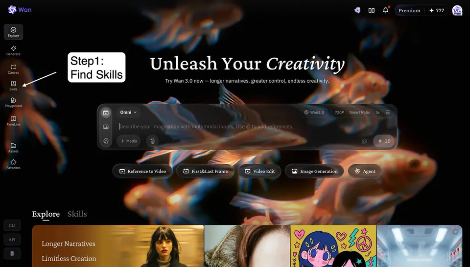 Step1: Find Skills; Unleash Your Creativity; Try Wan 3.0 now — longer narratives, greater control, endless creativity.; Omni; Wan3.0; 720P; Smart Ratio; 5s; Describe your imagination with multimodal inputs. Use @ to add references.; + Media; Reference to Video; First&Last Frame; Video Edit; Image Generation; Agent; Explore Skills; Longer Narratives; Limitless Creation