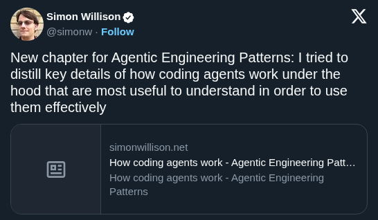 Simon Willison Publishes Guide on How Coding Agents Work Under the Hood