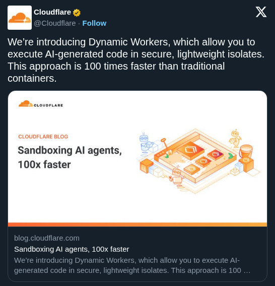 Cloudflare Launches Dynamic Workers for Sandboxing AI-Generated Code