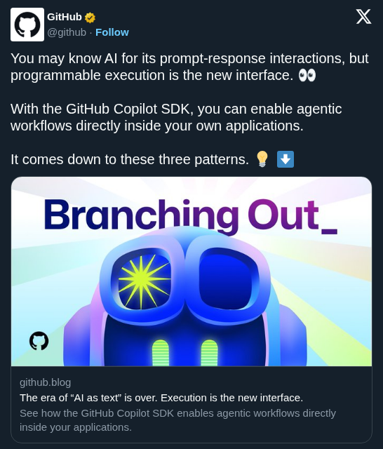 GitHub Launches Copilot SDK to Embed Agentic Execution in Any Application