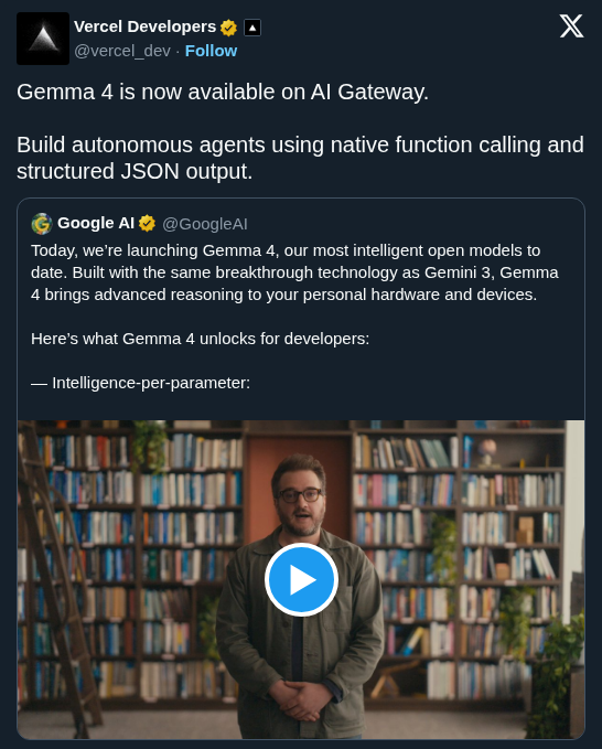 Vercel brings Google Gemma 4 to AI Gateway for high-performance agentic workflows