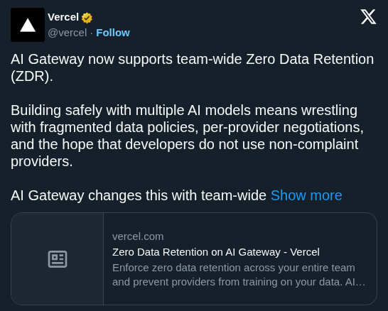 Vercel AI Gateway Automates Team Wide Zero Data Retention Across Multiple Providers