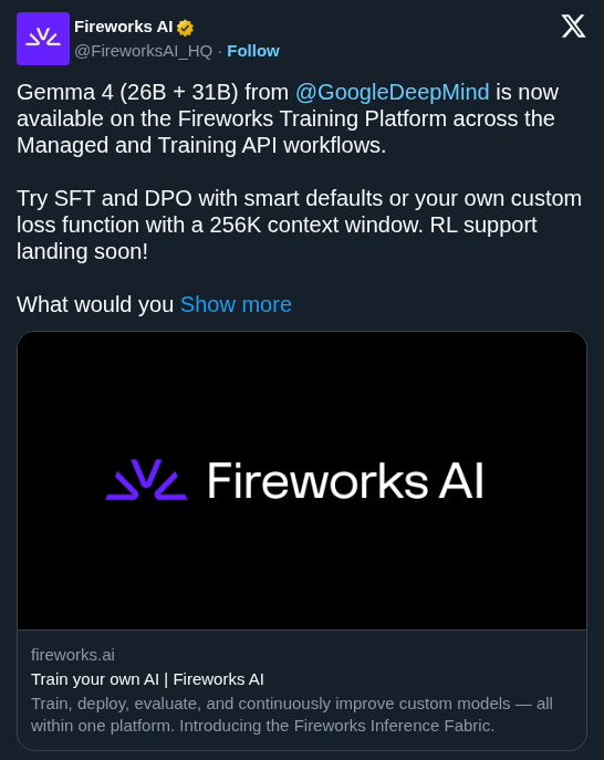 Fireworks AI Adds Gemma 4 Training to Build Custom Reasoning Agents