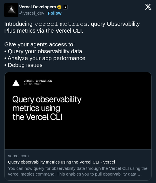 Vercel Adds Metrics to CLI to Give Coding Agents Production Visibility