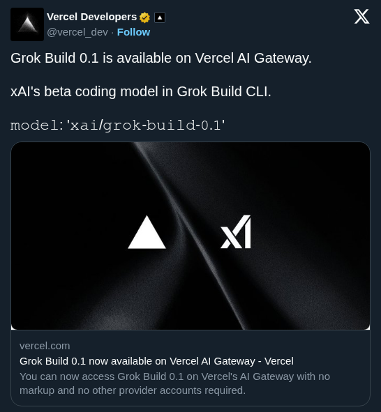 Vercel Brings Grok Build 0.1 to AI Gateway for Custom Agentic Workflows