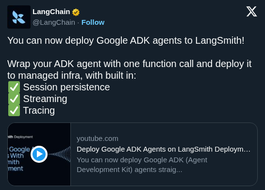 LangChain Adds Google ADK Agent Deployment to LangSmith